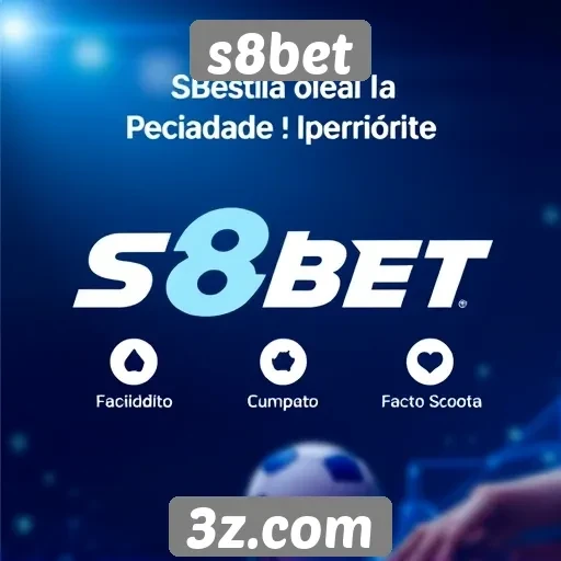 facilidades de depósito e saque no s8bet